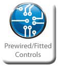 Prewired/fitted controls